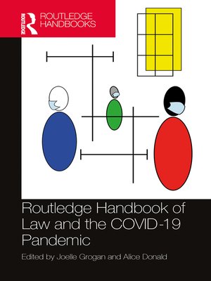 cover image of Routledge Handbook of Law and the COVID-19 Pandemic